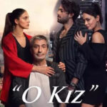 Та девушка / O kiz (2022) Турция