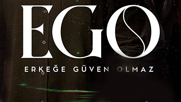Эго / Ego (2023) Турция