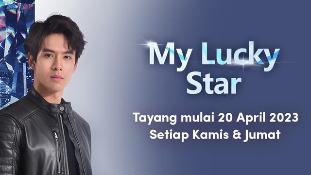 Моя счастливая звезда / My Lucky Star (2023) Таиланд