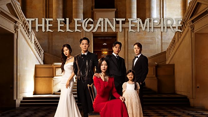 Элегантная империя / Elegant Empire (2023) Южная Корея